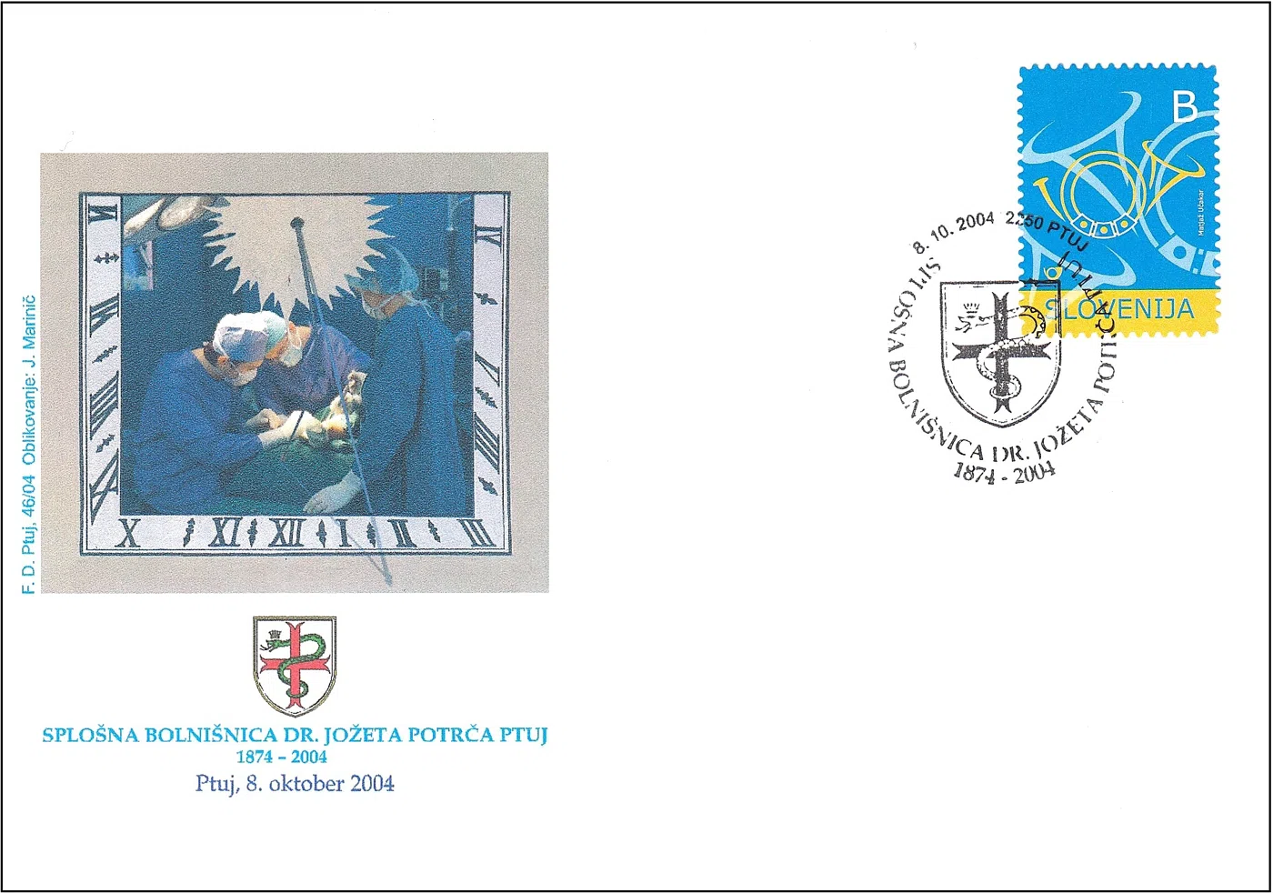 SPLOŠNA BOLNIŠNICA DR. JOŽETA PORTČA PTUJ 1874 - 2004